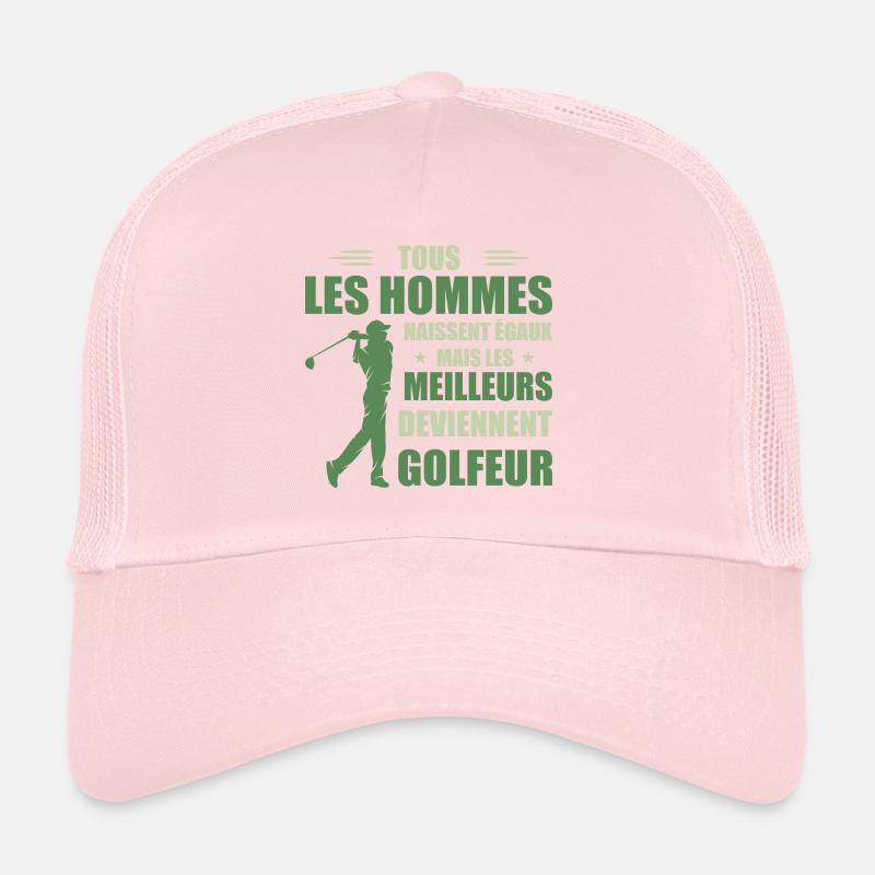 Equally Better Men Become Golfers Trucker Cap