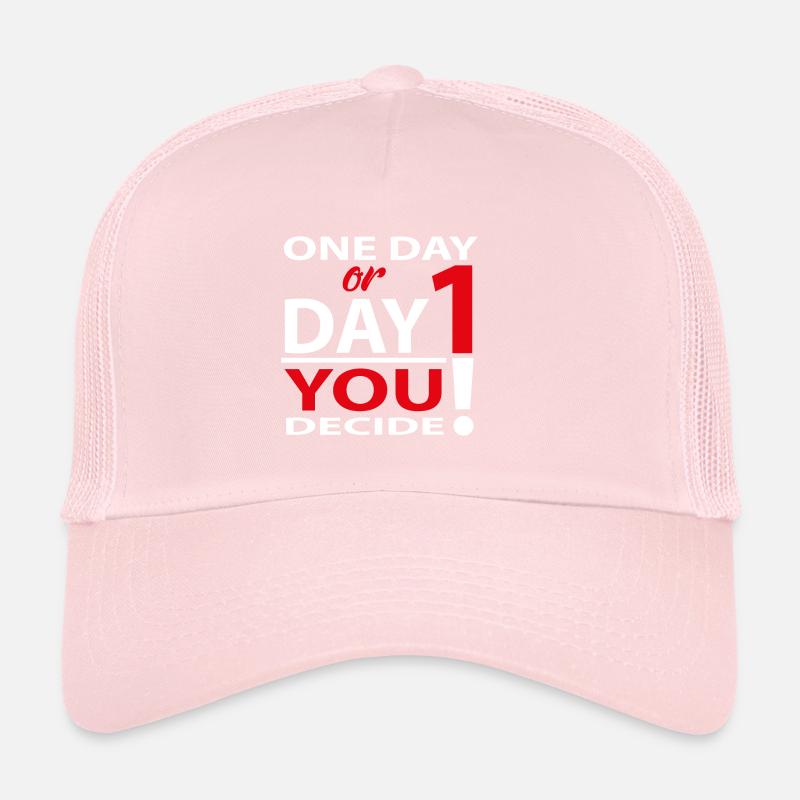 Eines Tages oder Tag 1 - Du entscheidest Trucker Cap
