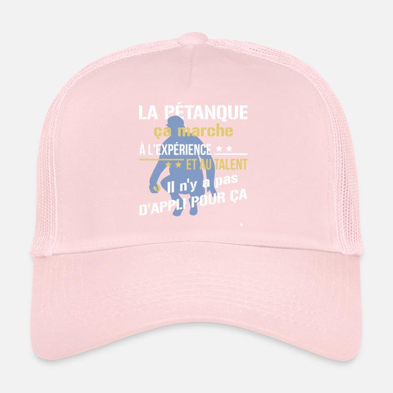 Pétanque - pas d'appli pour ça Casquette trucker 