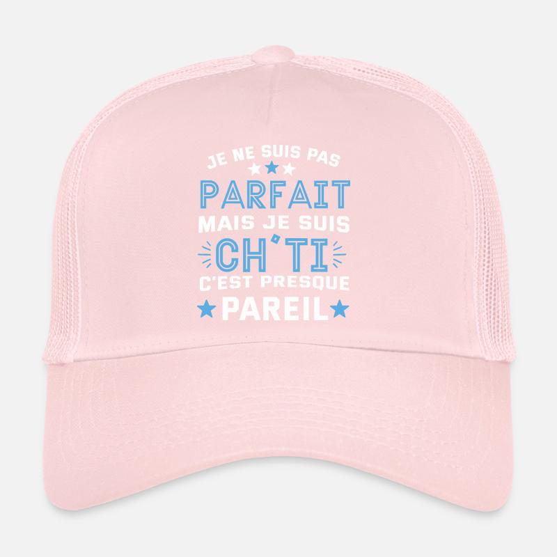 Je ne suis pas parfait mais je suis chti cadeau Casquette trucker 