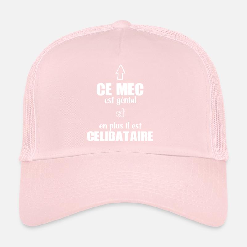 Célib - Mec - Génial - Relation - Cadeau - Seul Casquette trucker 
