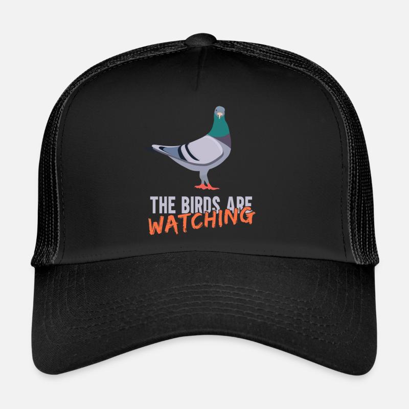 Birds Are Watching Trucker Cap