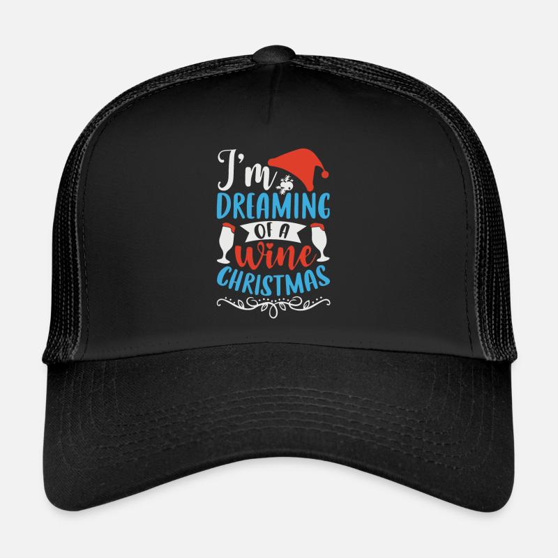 Je rêve d’un Noël viticole Casquette trucker 