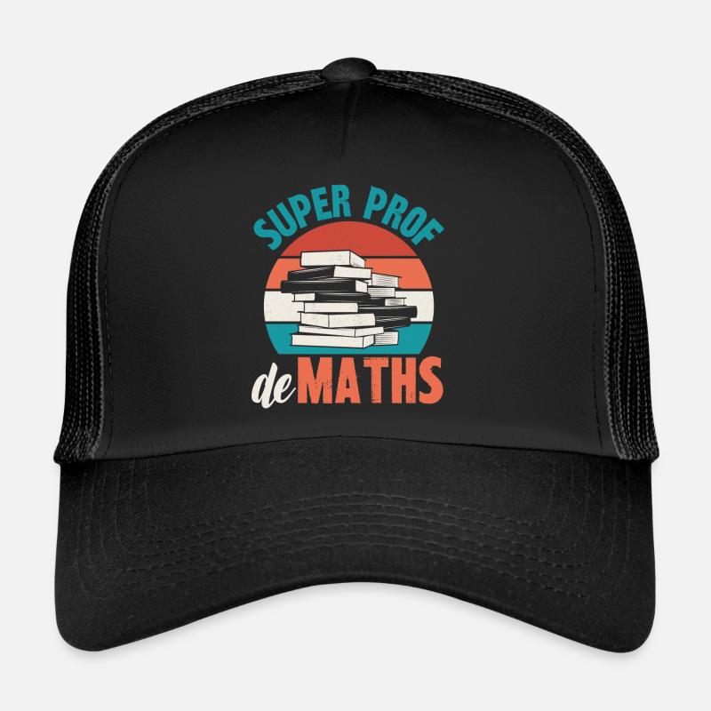 super prof de maths Casquette trucker 