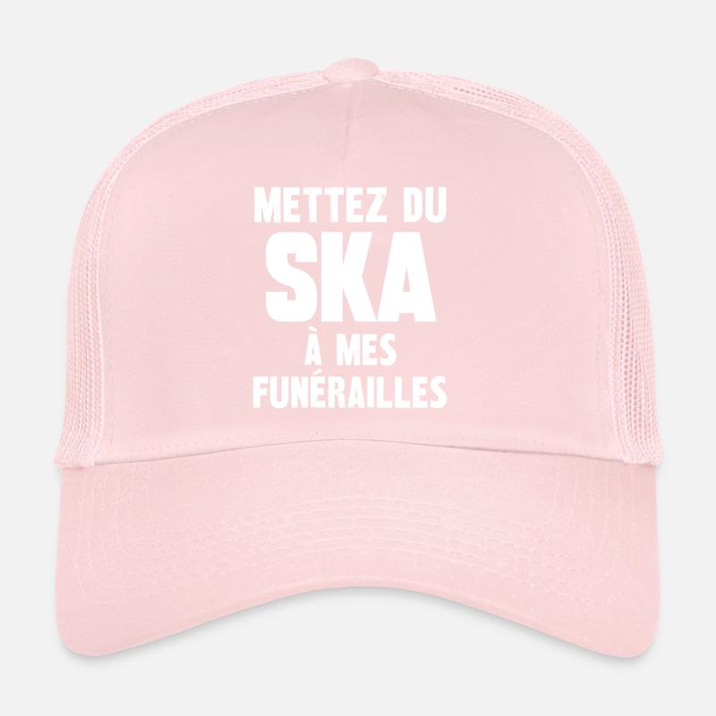 mettez du ska à mes funérailles Casquette trucker 