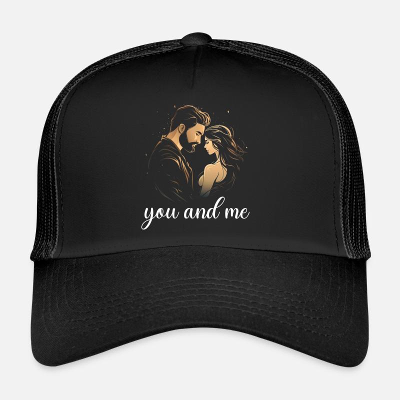 you and me in LOVE Trucker Cap