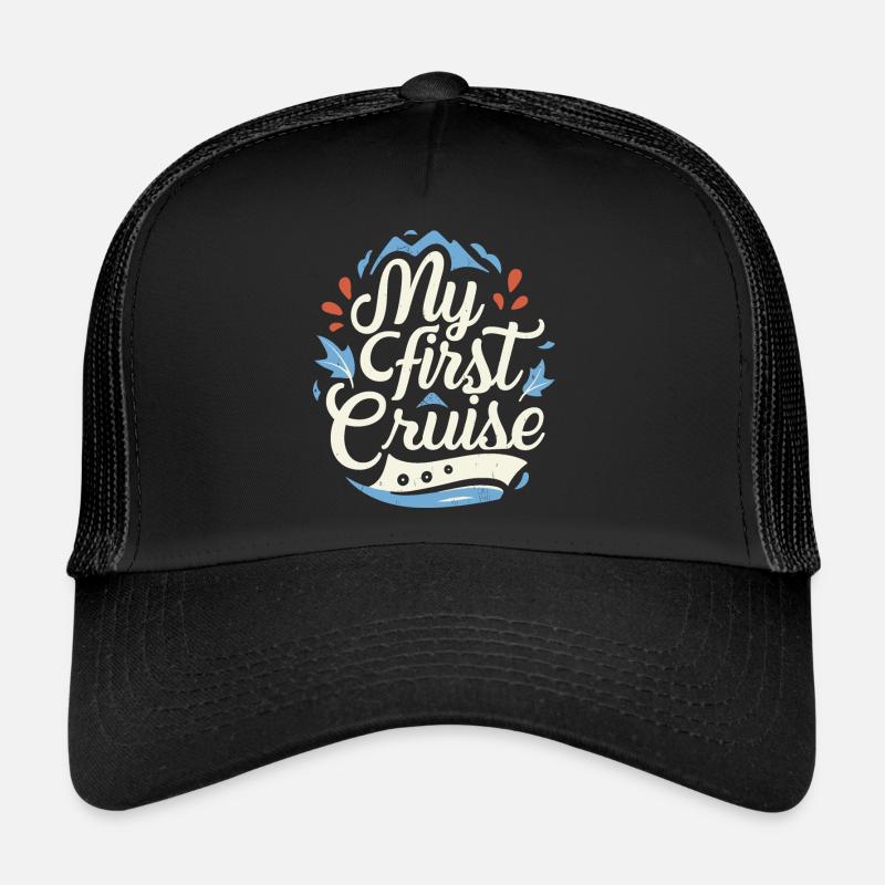 My first cruise 2024 Trucker Cap