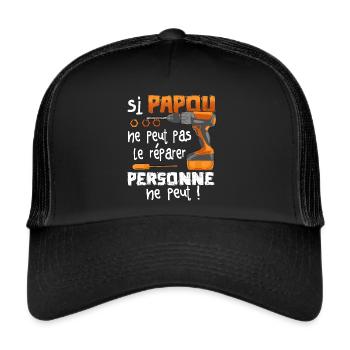 Si PAPOU Ne Peut Pas Le Réparer Personne Ne Peut - Casquette trucker  - noir/noir - Devant