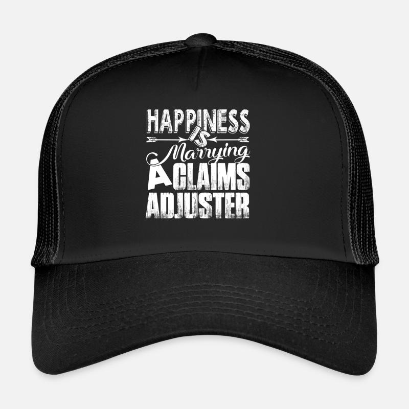 Claims Adjuster Marrying A Claims Adjuster Trucker Cap