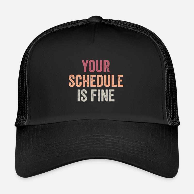 Your Schedule is fine - School Counselor - Casquette trucker  - noir/noir
