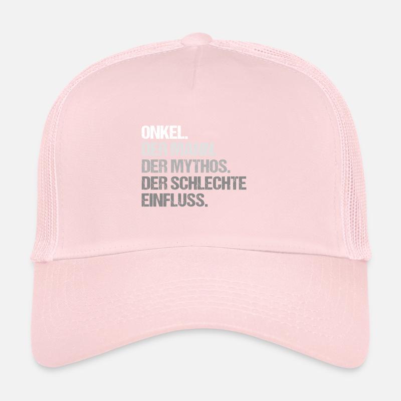 Onkel Der Mann Der Mythos Der Schlechte Einfluss Trucker Cap