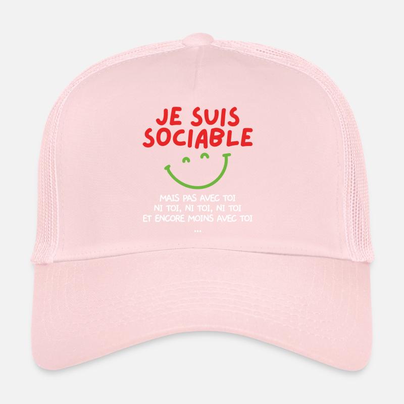 Je suis sociable mais pas avec toi Casquette trucker 