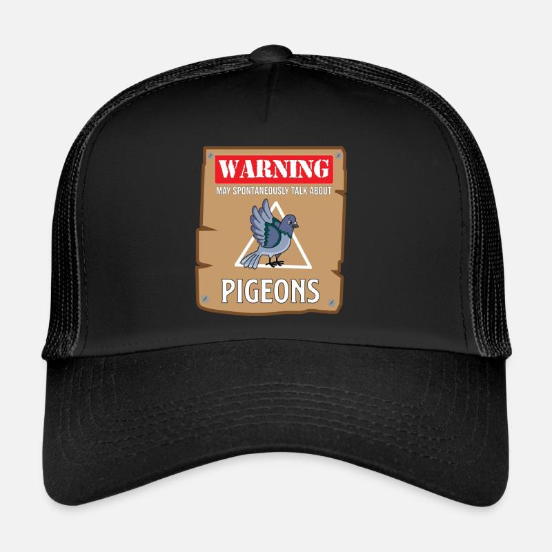 Conception d’avertissement Pigeon Talk pour les amateurs de pigeons Casquette trucker 