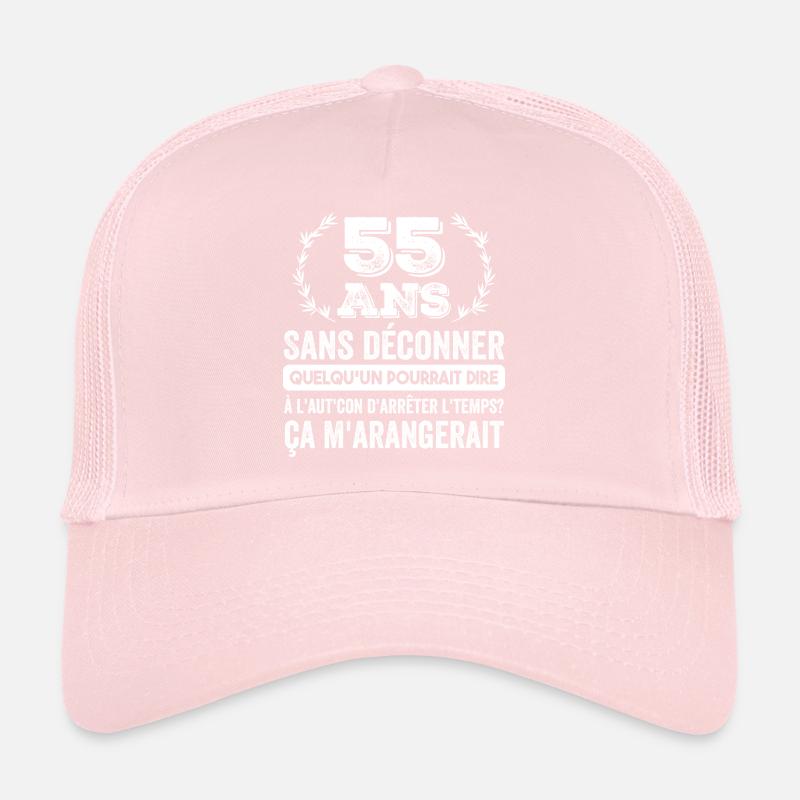 55 Ans Sans Déconner Cadeau D'anniversaire 55 Ans Casquette trucker 