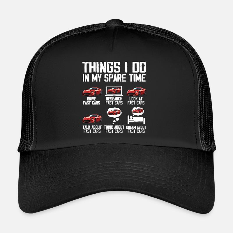 Dinge, die ich in meiner Freizeit mache Autoliebhaber Trucker Cap
