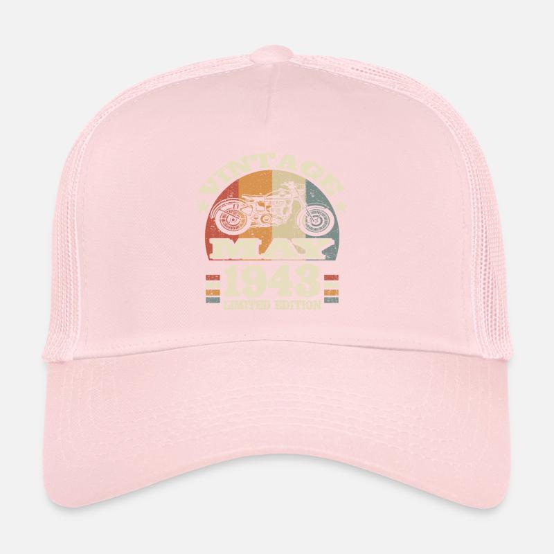 Born in May 1943 - 80 years old Trucker Cap