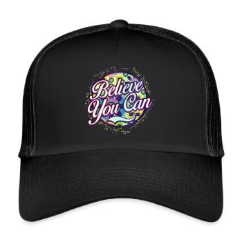 Believe You Can Do it - Trucker Cap - black/black - Front