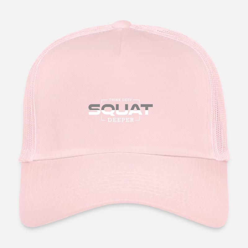Think Deep Squat Deeper - Premium Design Trucker Cap