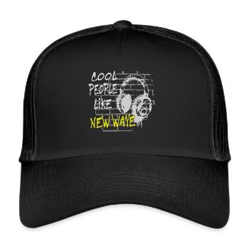 cool people like New Wave - Trucker Cap - black/black - Front