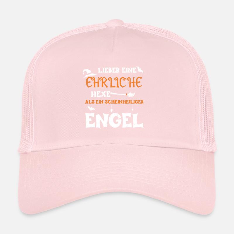 Lieber Eine Ehrliche Hexe Als Ei... Trucker Cap