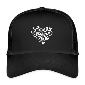 Lovers Gonna Love Monoline Lettering - Trucker Cap - black/black - Front