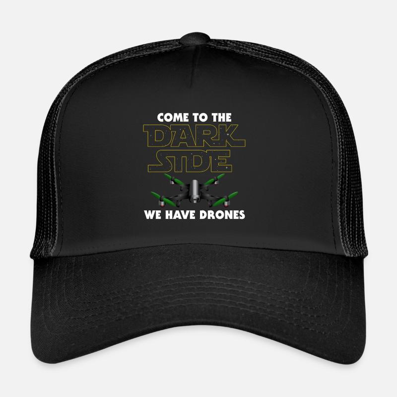 Drones | Come To The Dark Side Trucker Cap