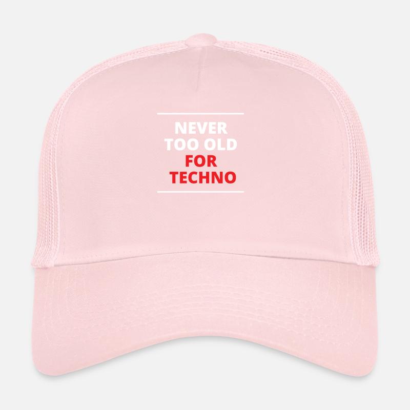 Never too old for Techno Geschenk Elektro Oldies Trucker Cap