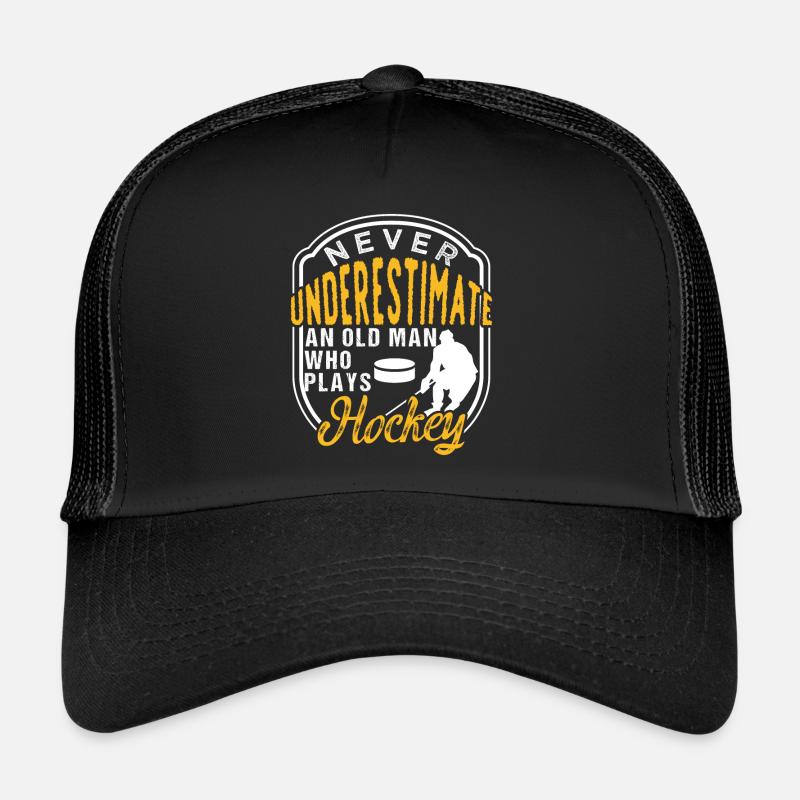 Never Underestimate An Old Man Who Plays Hockey - Trucker Cap - Schwarz/Schwarz