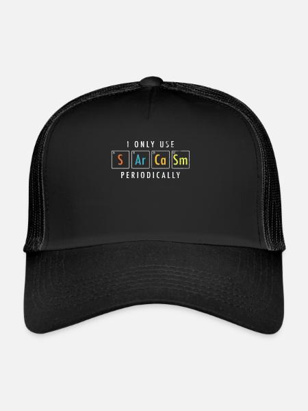 Sarcasm Elements Funny Chemistry - Trucker Cap - black/black