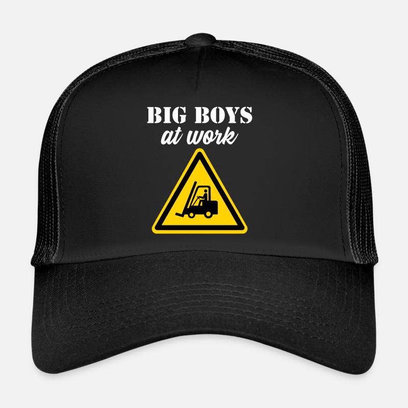 Big boys at work Forklift Chariots élévateurs Casquette trucker 