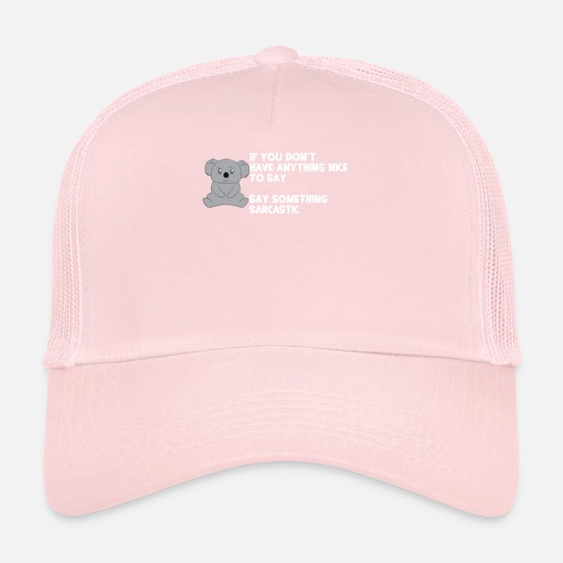 Koala - Koalas - Koalafan - Sarkasmus - Geschenk Trucker Cap