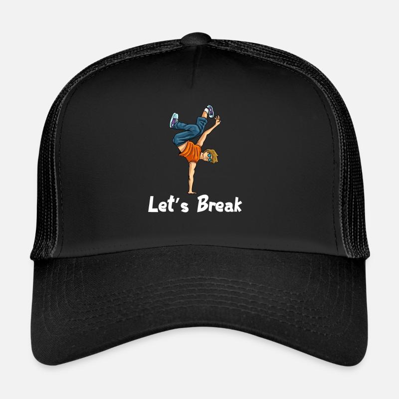 Breakdance Breaking Breaker Cadeau de pause hip hop Casquette trucker 