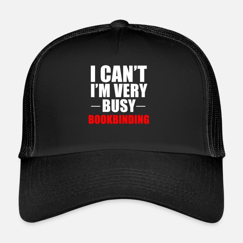 Buchbinder Buchbinderei Buchherstellung Gift - Trucker Cap - black/black