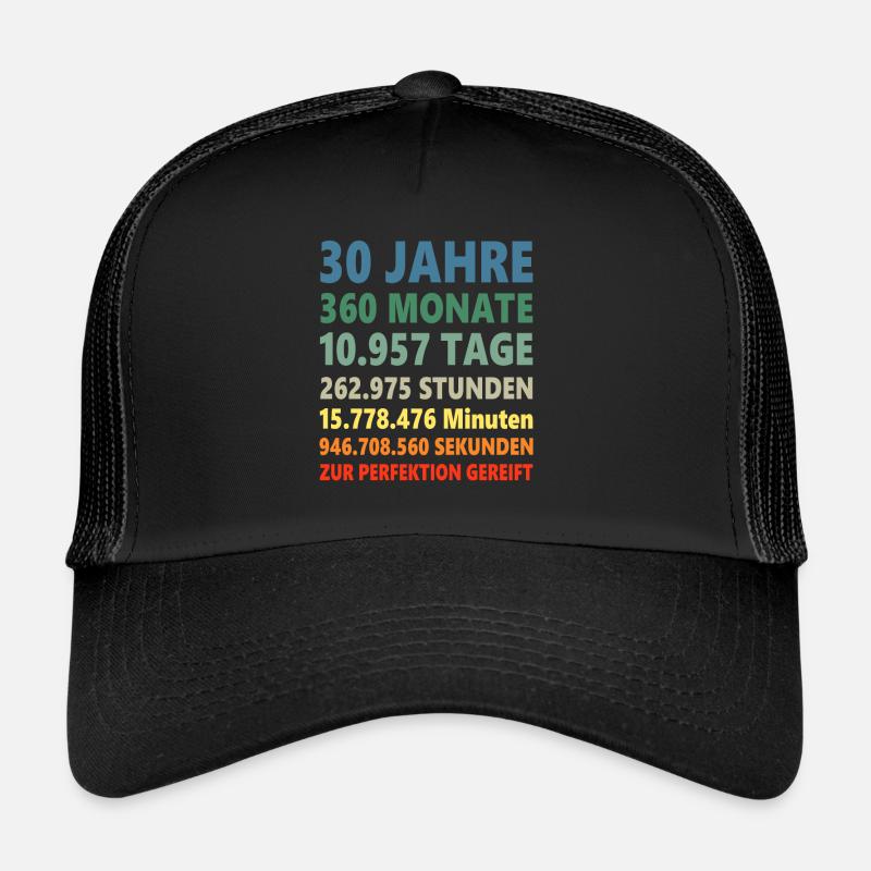 30ster 30 Jahre 30. Geburtstag Geschenk - Trucker Cap - Schwarz/Schwarz