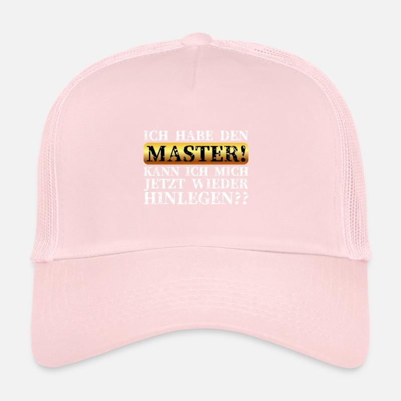 I HAVE THE MASTER! Trucker Cap