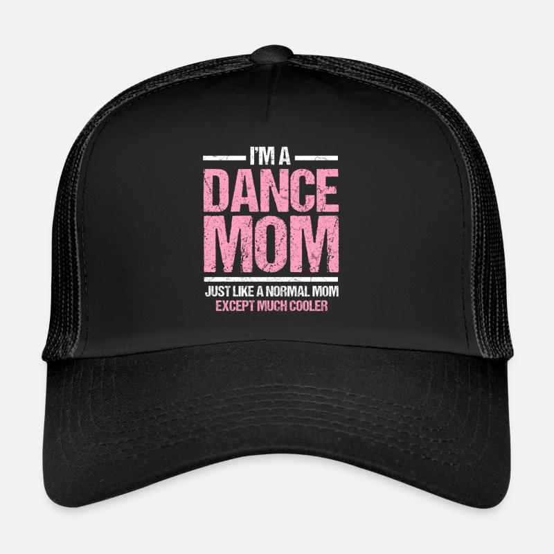 Tanz Mama Tanzen Mutter Disco Geschenk - Trucker Cap - Schwarz/Schwarz