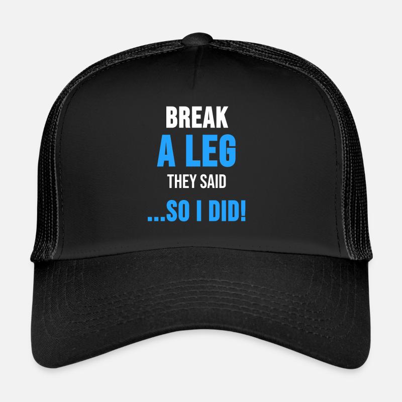 Broken leg injury crutch accident accident gift Trucker Cap