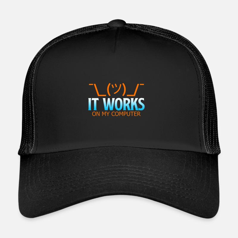 It works on my computer - Funny Developer Shirt Trucker Cap