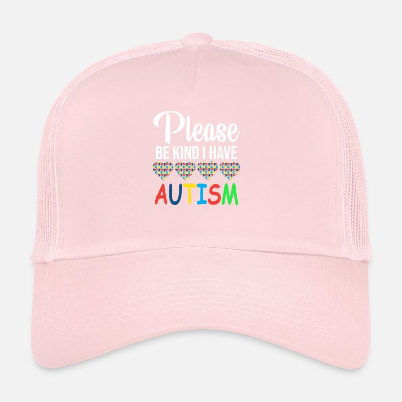 Please be nice I have autism Trucker Cap