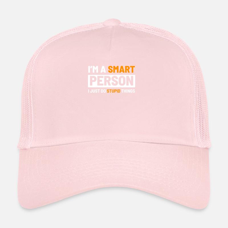 I'ma smart person Trucker Cap