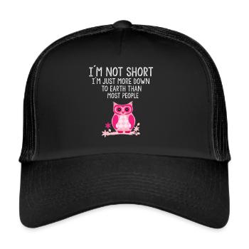 I'm not short - Trucker Cap - black/black - Front