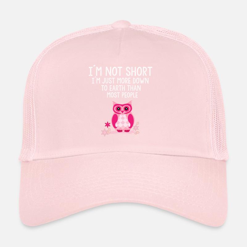 I'm Not Short Trucker Cap