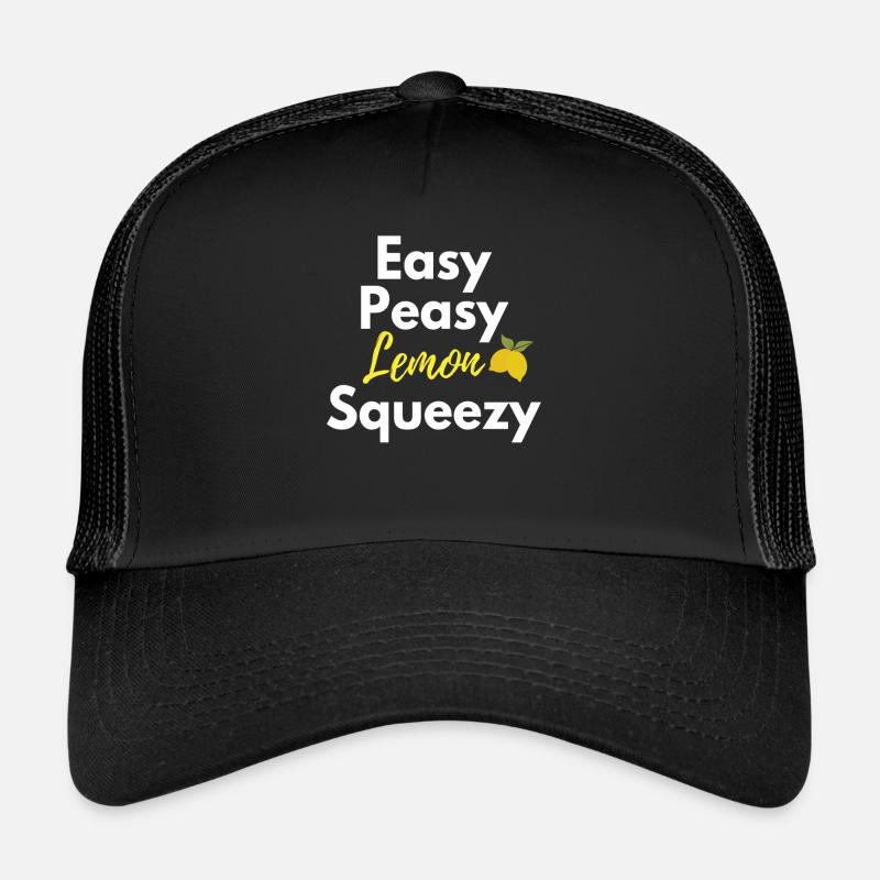 Easy Peasy lemon Squeezy - Trucker Cap - Schwarz/Schwarz
