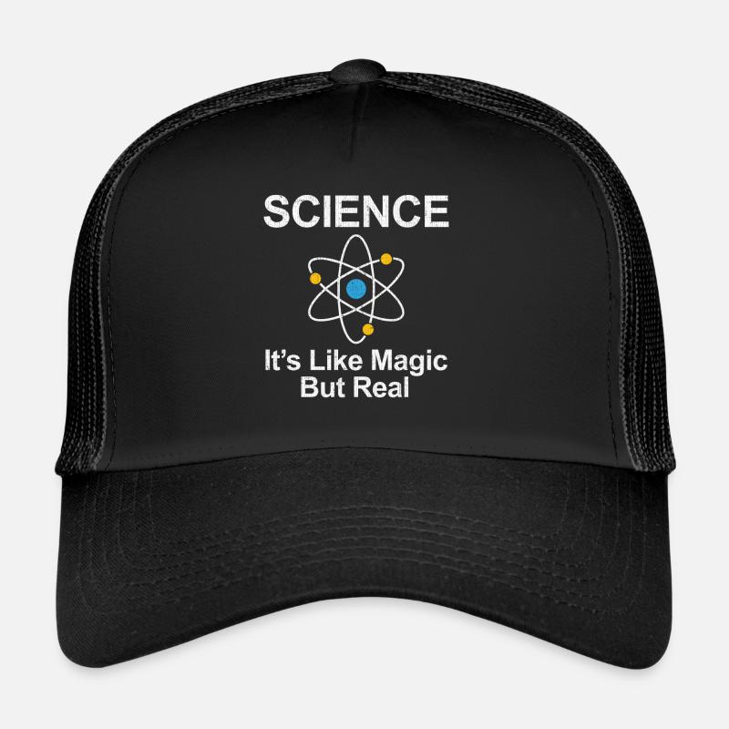 Science - C'est comme un cadeau magique mais réel Casquette trucker 