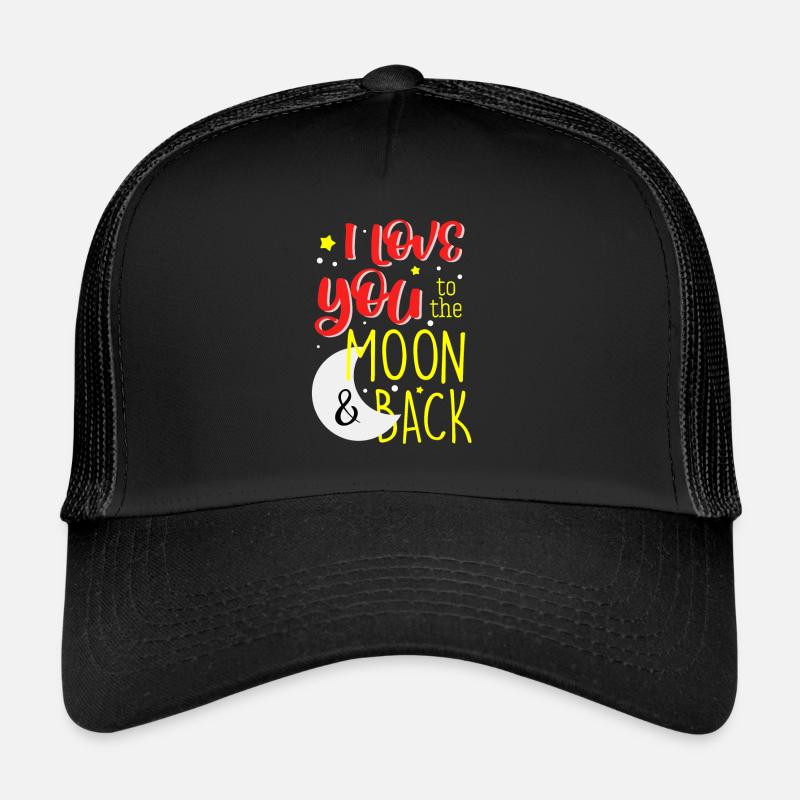 Je t'aime à la lune et au dos cadeau d'amour Casquette trucker 