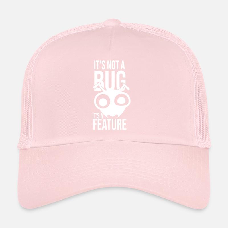 Its Not A Bug Its A Feature Coder Coding Geschenk Trucker Cap