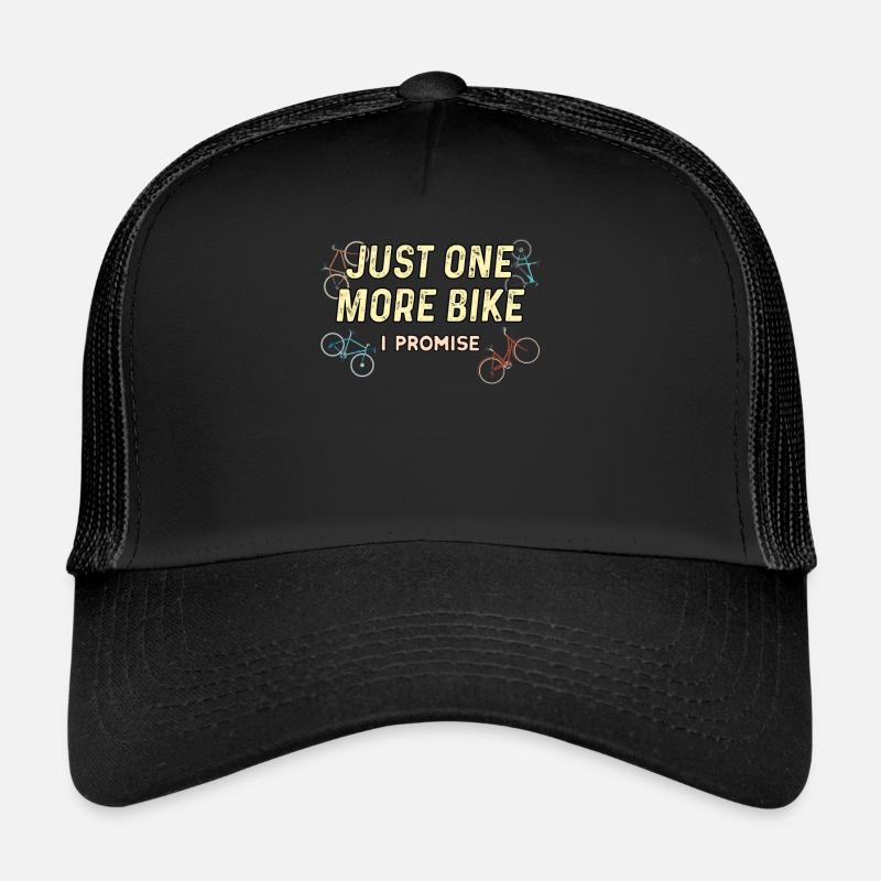 Juste un vélo de plus que je promets - Funny Bike Cyclist Casquette trucker 