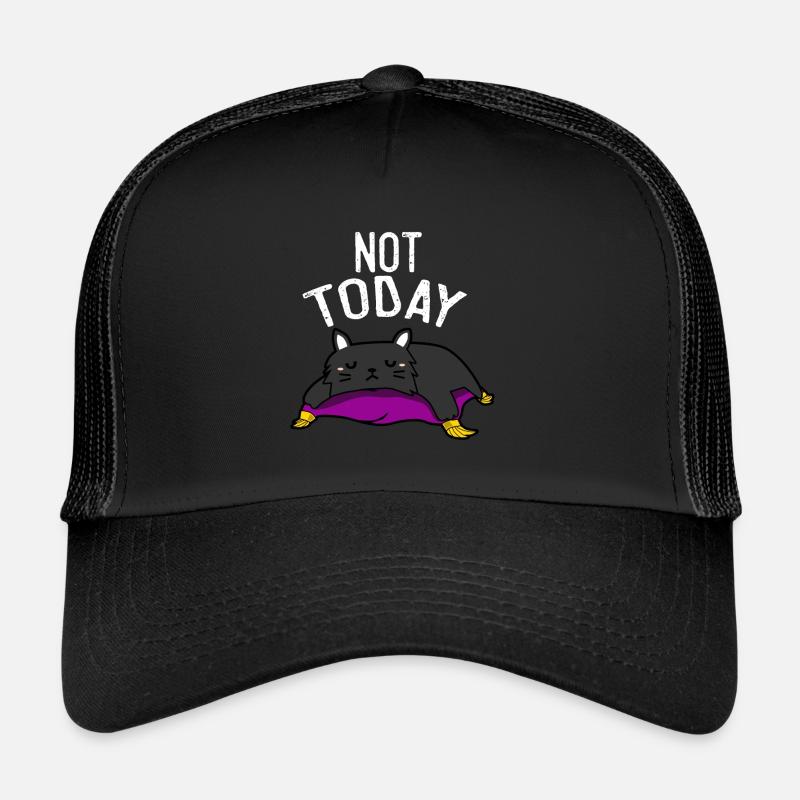 Not Today - Katze Trucker Cap