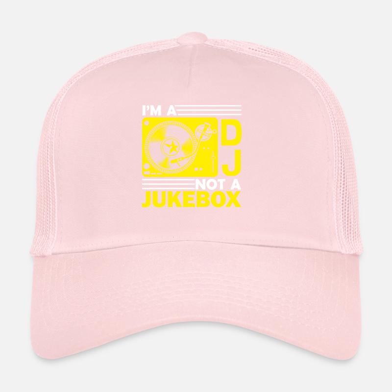 DJ I'm A DJ Not A Jukebox Trucker Cap