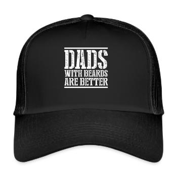 Dads With Beard Are Better Bart Vater Geschenk - Trucker Cap - Schwarz/Schwarz - Vorne